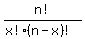 n%21%2F%28x%21%28n-x%29%21%29