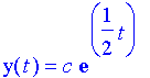y(t)=c e^(1/2 t)