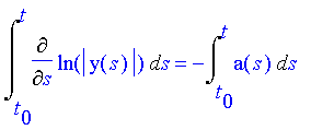 int(d/dt ln(abs(y(s))),s=t[0]..t)=-int(a(s),s=t[0]..t)
