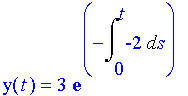 y(t)=3 e^(-int(-2,s=0..t))